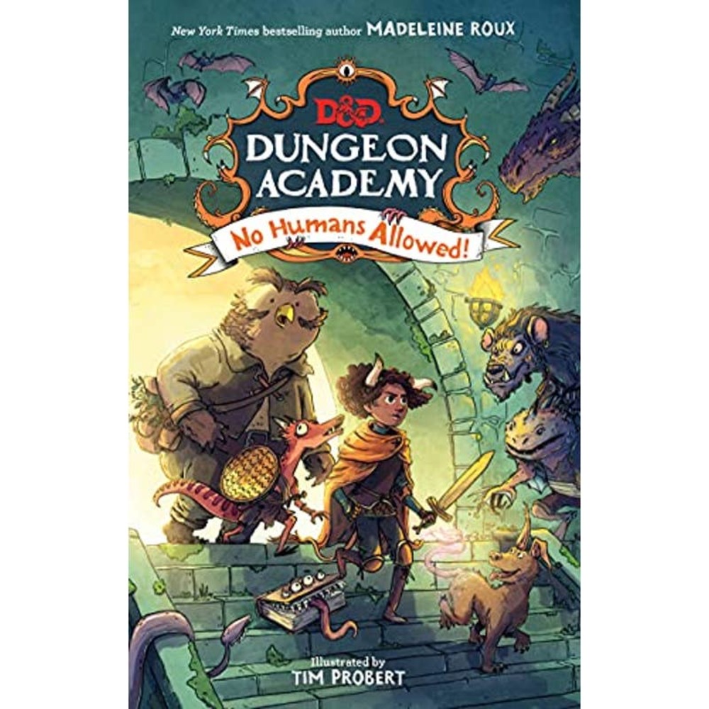 Dungeons & Dragons: Dungeon Academy: No Humans Allowed!